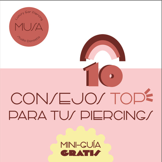 GUÍA GRATIS: 10 Consejos Top para tus Piercings